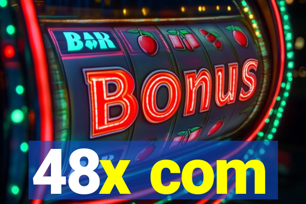 48x com